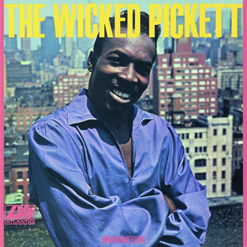 Pickett, Wilson/Wicked Pickett (Audiophile Pressing) [LP]