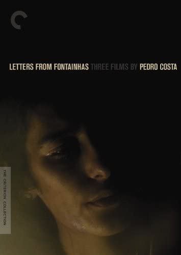 Letters From Fontainhas: Three Films By Pedro Costa [DVD]