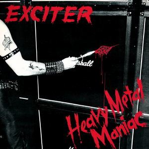 Exciter/Heavy Metal Maniac [LP] – Taz Records