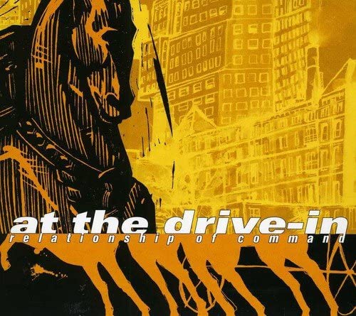 At the Drive-In/Relationship of Command [CD]