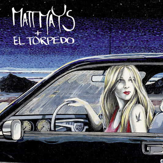 Mays, Matt & El Torpedo/Matt Mays & El Torpedo [LP]