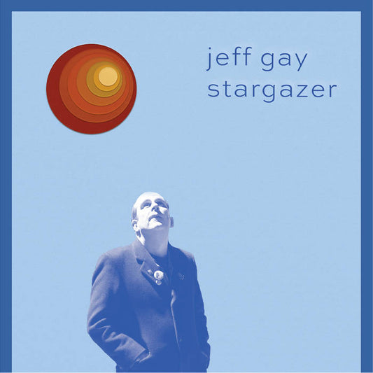 Gay, Jeff/Stargazer [CD]