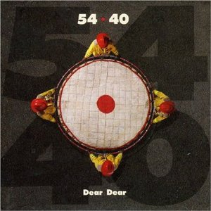 54-40/Dear Dear (Red Vinyl) [LP]