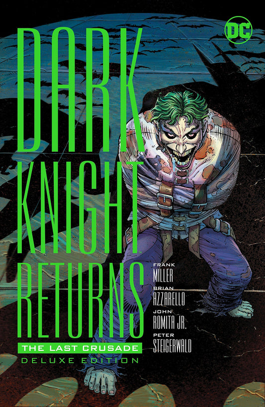 The Dark Knight Returns: The Last Crusade Deluxe Edition (Hardcover)
