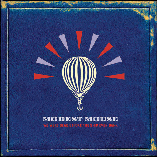 Modest Mouse/We Were Dead Before the Ship Even Sank [CD]