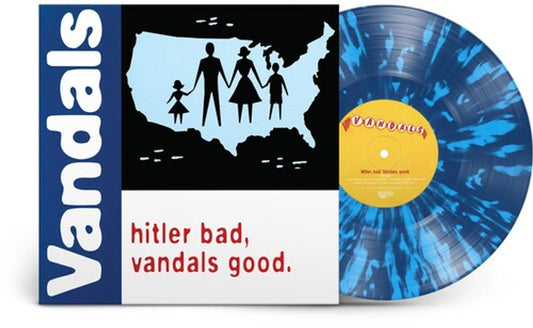 Vandals, The/Hitler Bad, Vandals Good (25th Ann. White/Blue Splatter Vinyl) [LP]