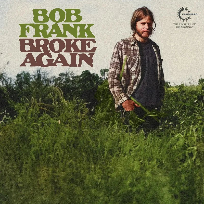 Frank, Bob/Broke Again: The Unreleased Recordings (Marijuana Coloured Vinyl) [LP]