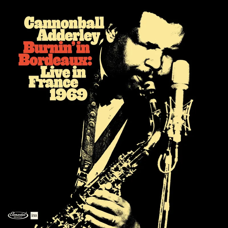 Adderley, Cannonball/Live In Bordeaux 1969 [LP]
