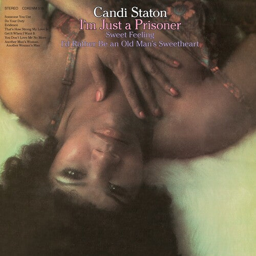 Staton, Candi/I'm Just A Prisoner [CD]