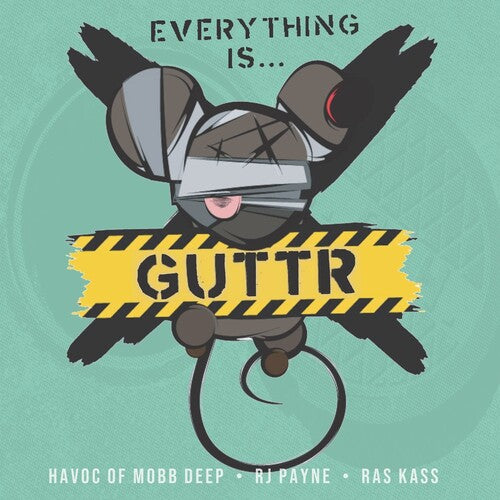 GUTTR (Havoc of Mobb Deep, Ras Kass, RJ Payne)/Everything is…GUTTR [LP]