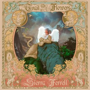 Ferrell, Sierra/Trail Of Flowers [CD]
