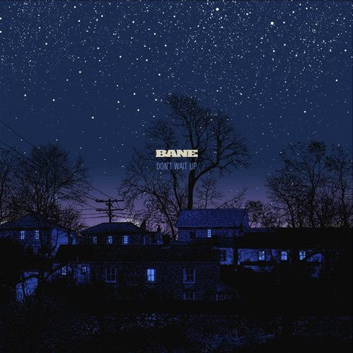 Bane/Don't Wait Up [LP]