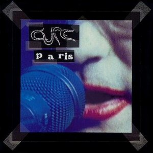 Cure, The/Paris [CD]