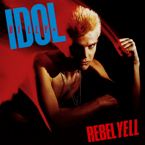 Idol, Billy/Rebel Yell (2LP 40th Ann. Expanded) [LP]