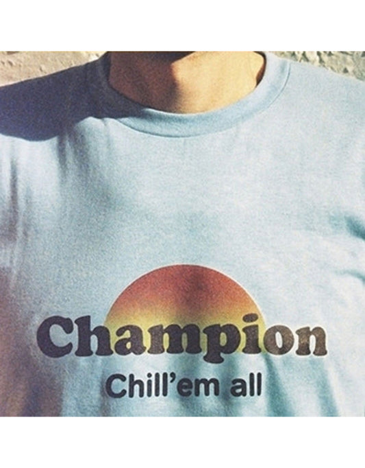 Champion/Chill' Em All [LP]