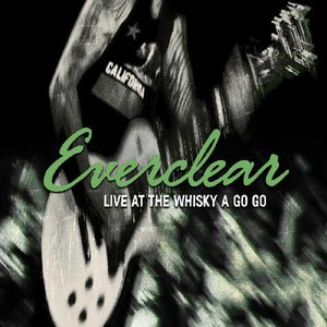 Everclear/Live At The Whisky A Go Go (Coke Bottle Green Vinyl) [LP]