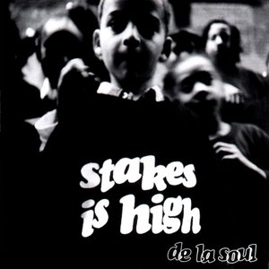 De La Soul/Stakes Is High [LP]