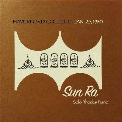 Sun Ra/Haverford College, January 25 1980 (Gold Vinyl) [LP]
