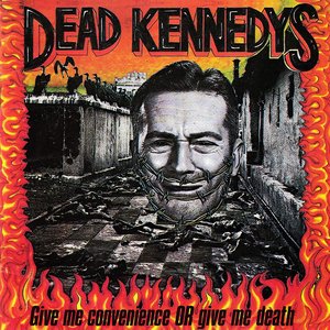 Dead Kennedys/Give Me Convenience Or Give Me Death (Orange Vinyl) [LP]