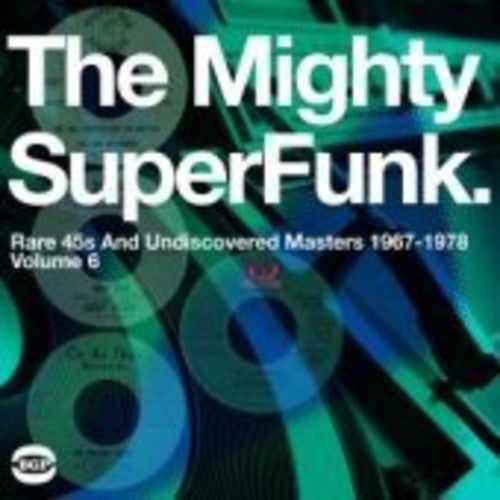 Various Artists/Mighty Super Funk: Rare 45's And Undiscovered Masters [LP]
