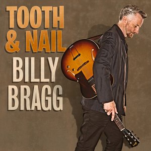 Bragg, Billy/Tooth & Nail [LP]