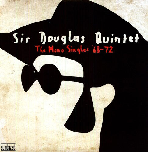 Sir Douglas Quintet/The Mono Singles '68-'72 [LP]