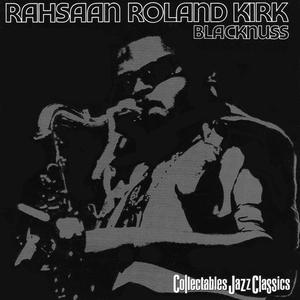 Kirk, Rahsaan Roland/Blacknuss [LP]