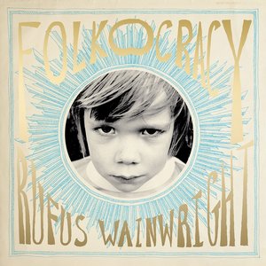 Wainwright, Rufus/Folkocracy [LP]