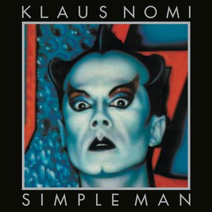 Nomi, Klaus/Simple Man [LP]