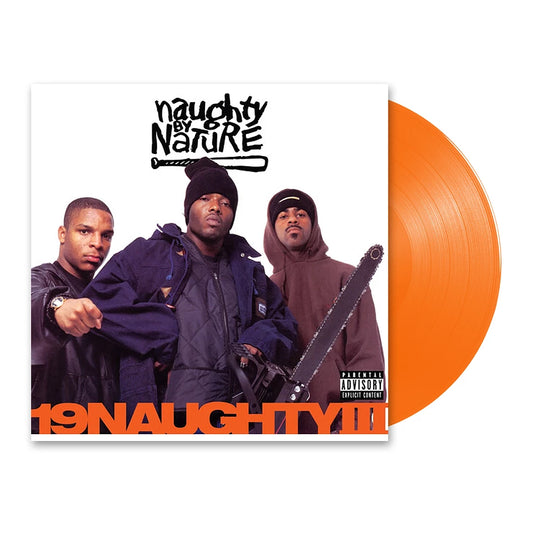 Naughty By Nature/19 Naughty III (30th Ann. Orange Vinyl) [LP]