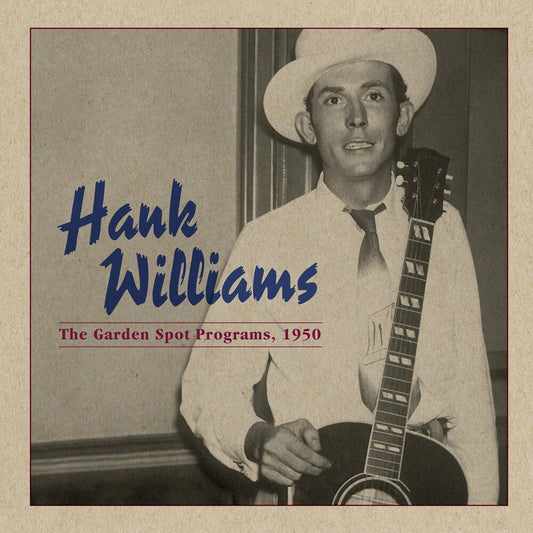Williams, Hank/The Garden Spot Programs, 1950 [LP]