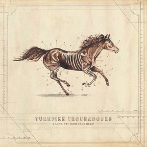 Turnpike Troubadours/A Long Way From Your Heart [LP]