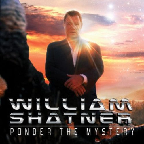Shatner, William/Ponder The Mystery [CD]