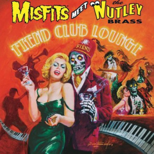 Misfits Meet The Nutley Brass/Fiend Club Lounge [LP]