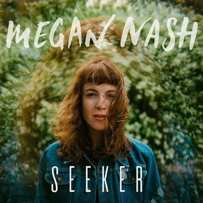 Nash, Megan/Seeker [LP]