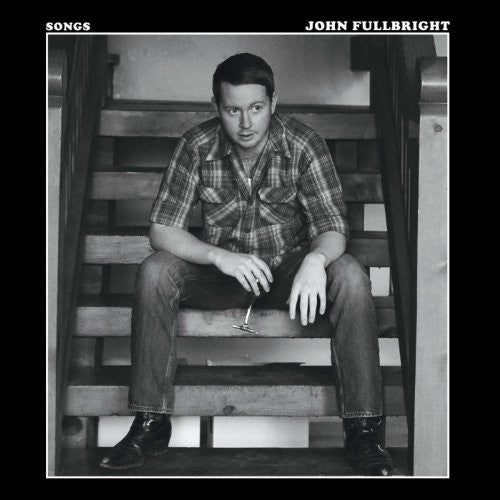 Fullbright, John/Songs [LP]
