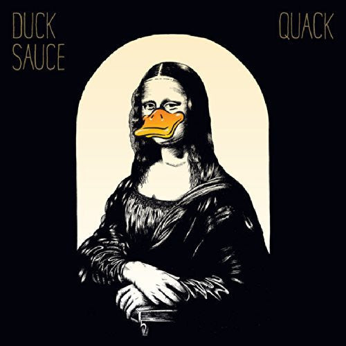 Duck Sauce/Quack [LP]