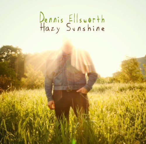 Ellsworth, Dennis/Hazy Sunshine [CD]