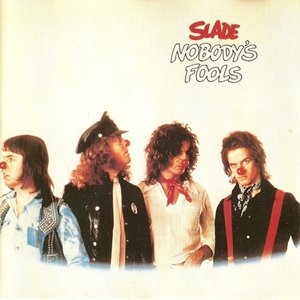 Slade/Nobody's Fool [CD]
