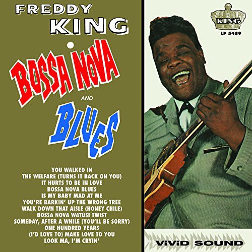 King, Freddy/Bossa Nova and Blues [LP]