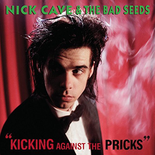Cave, Nick & The Bad Seeds/Kicking Against The Pricks [LP]