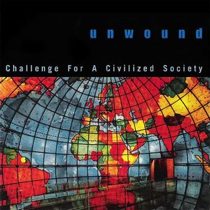 Unwound/Challenge For A Civilized Society (White Vinyl) [LP]
