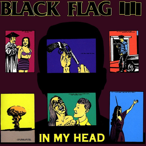 Black Flag/In My Head [LP]