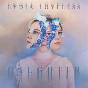 Loveless, Lydia/Daughter (Clear Pink Vinyl) [LP]
