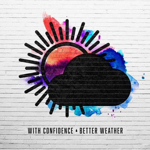 With Confidence/Better Weather [LP]