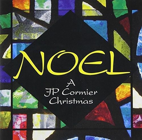 Cormier, J.P./Noel, A J.P. Cormier Christmas [CD]