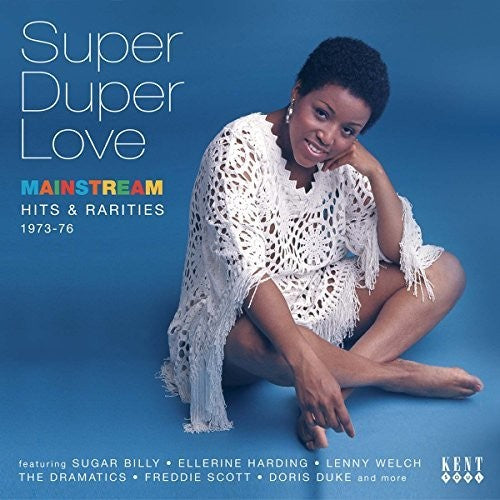 Various Artists/Super Duper Love: Mainstream Hits & Rarities 1973-76 [CD]