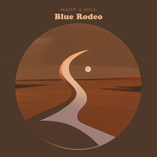 Blue Rodeo/Many A Mile [LP]