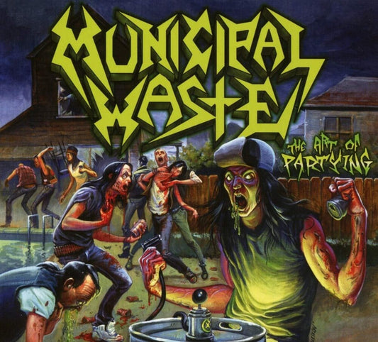 Municipal Waste/The Art Of Partying [CD]