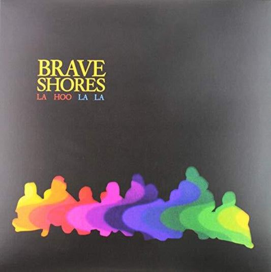 Brave Shores/La Hoo La La [LP]